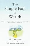 Cover of The Simple Path to Wealth by JL Collins