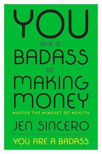 Cover of You Are a Badass at Making Money by Jen Sincero